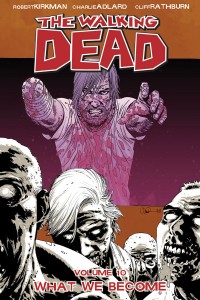 THE_WALKING_DEAD_VOL_10_WHAT_WE_BECOME_TP